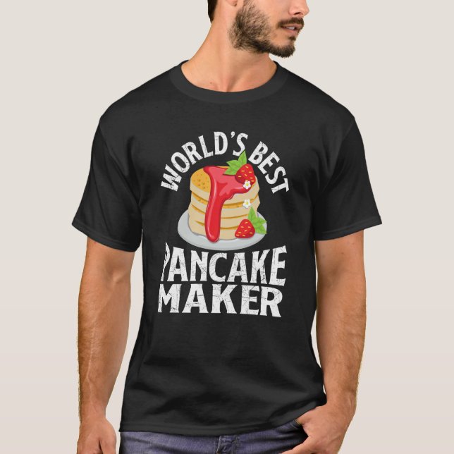 World's Best Pancake Maker  Pancake Maker T-Shirt (Front)