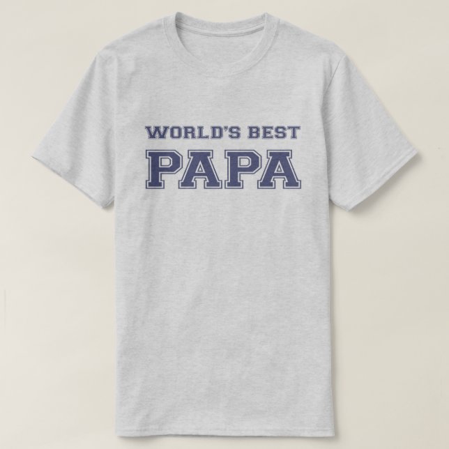 World's Best Papa T-Shirt (Design Front)