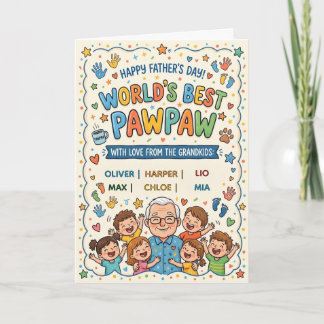 World's Best Pawpaw Custom Grandkids Names  Card