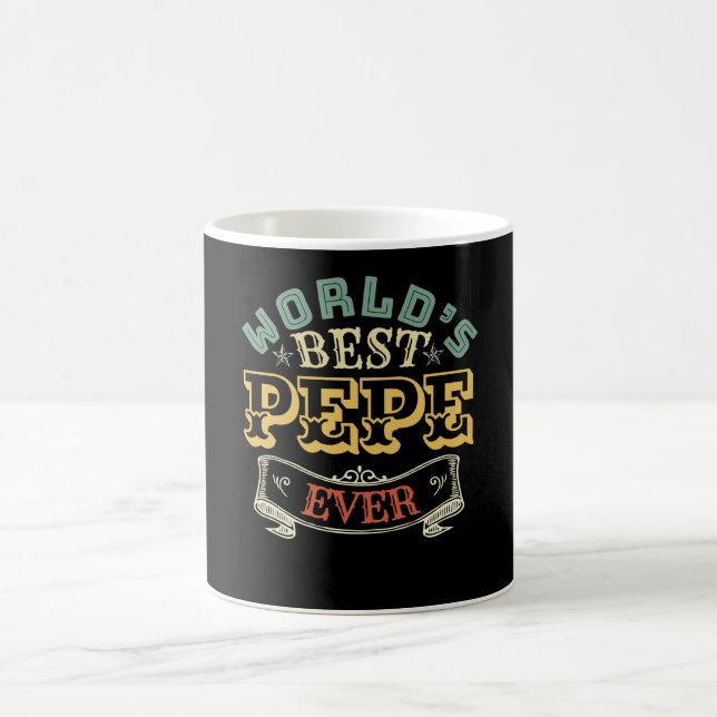 WORLDS BEST PEPE EVER COFFEE MUG (Center)