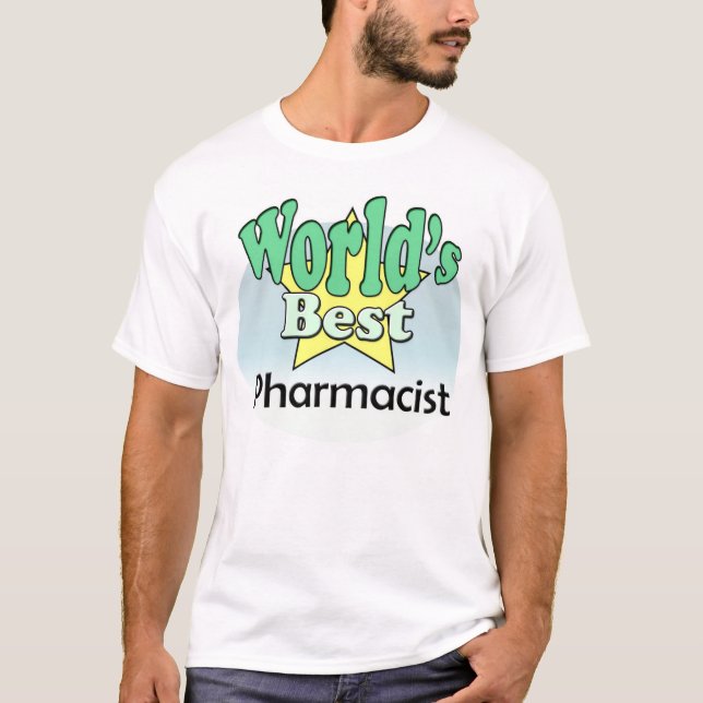 World's Best Pharmacist T-Shirt (Front)