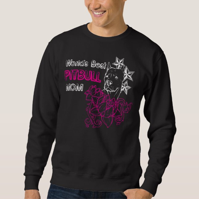 Worlds Best Pitbull Mum Fitted Sweatshirt (Front)