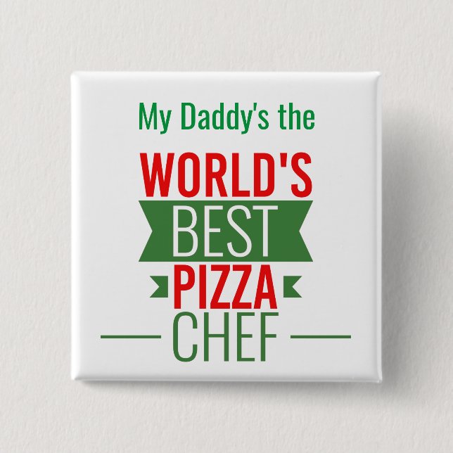World's Best Pizza  Chef   -  red white green 15 Cm Square Badge (Front)
