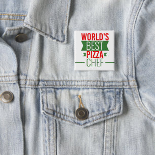 World's Best Pizza  Chef   -  red white green 15 Cm Square Badge