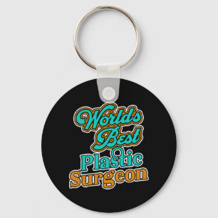 Worlds Best Plastic Surgeon Cosmetic Surgery Gift Key Ring