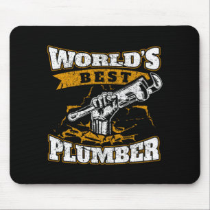Worlds Best Plumber Plumbing Funny Quotes Mouse Pad