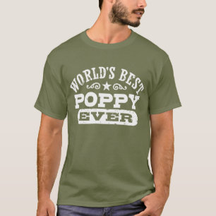 World's Best Poppy Ever T-Shirt