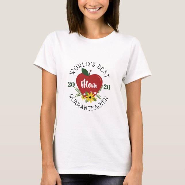 World's Best Quaranteacher Mom Red Apple T-Shirt (Front)