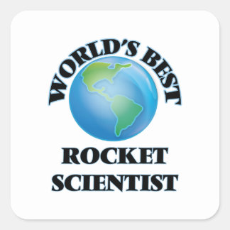 World's Best Rocket Scientist Square Sticker