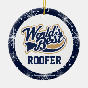 Worlds Best Roofer Gift Ceramic Tree Decoration