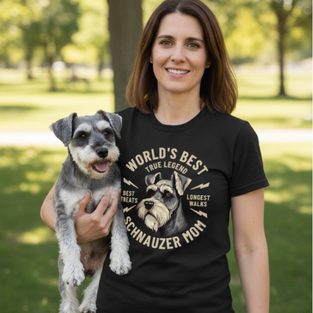 World's Best Schnauzer Mom True Legend T-Shirt (Creator Uploaded)