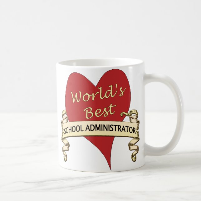 World's Best School Administrator Coffee Mug (Right)