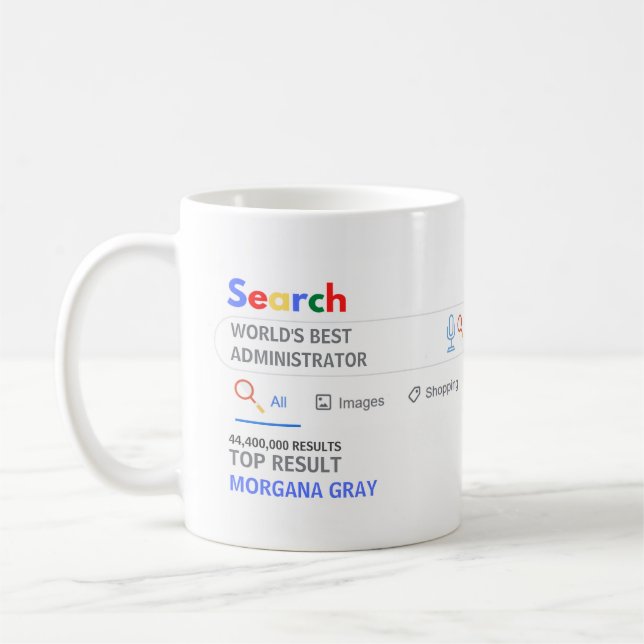 WORLDS BEST SCHOOL ADMINISTRATOR Top Search Result Coffee Mug (Left)