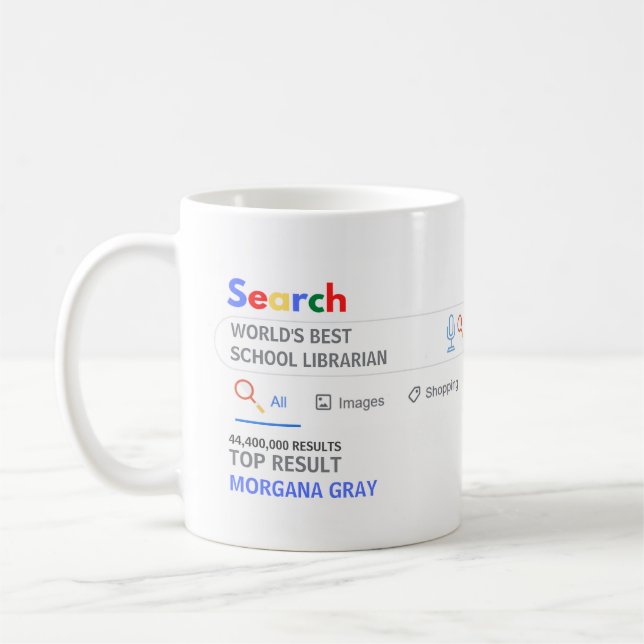 WORLDS BEST SCHOOL LIBRARIAN Top Search Result Coffee Mug (Left)