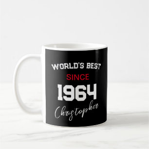 World's Best Since Any Year Happy Birthday Name Coffee Mug