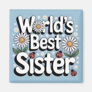 World's Best Sister Graphic: Retro Daisy & Ladybug Magnet