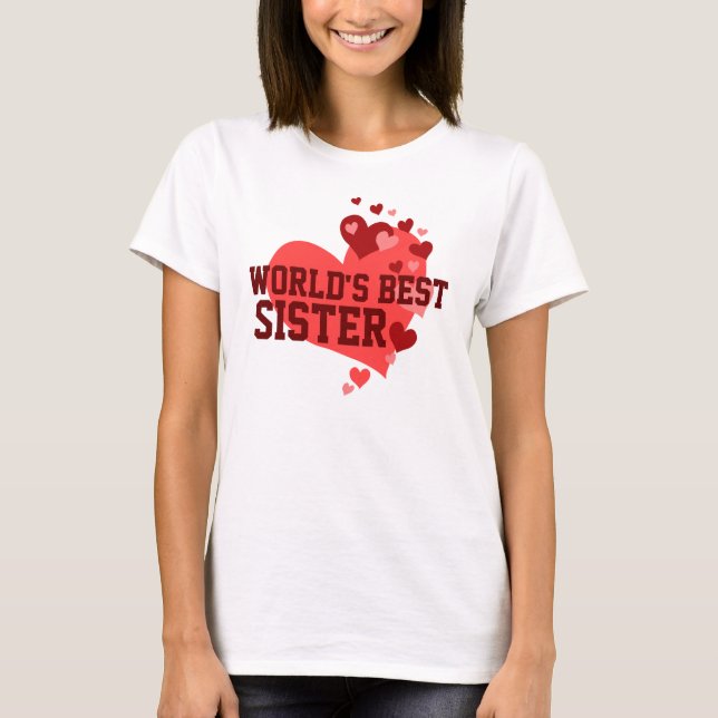 World's Best Sister T-Shirt (Front)