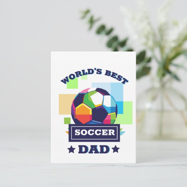 World's Best Soccer Dad Father's Day Postcard (Standing Front)