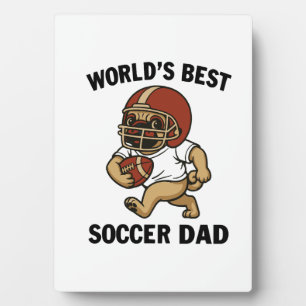 World's Best Soccer Dad - Pug player Plaque