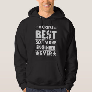 World's Best Software Engineer Ever Hoodie
