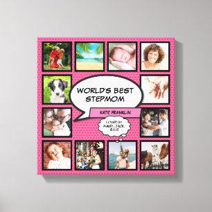 Worlds Best Stepmom 12 Photo Pink Fun Canvas Print