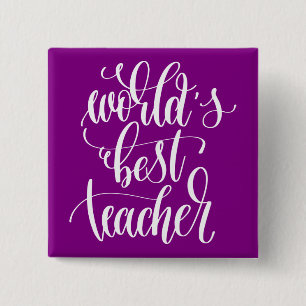World's Best Teacher 15 Cm Square Badge