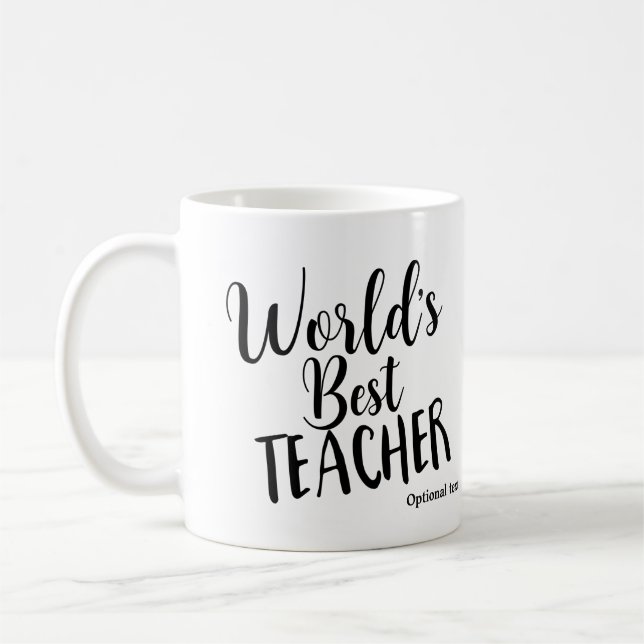 WORLD'S BEST TEACHER Birthday Personalised Custom Coffee Mug (Left)