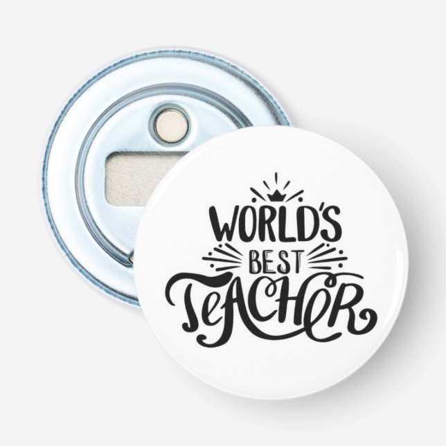 **WORLD'S BEST TEACHER** BOTTLE OPENER (Front)