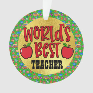 World's Best Teacher  Ornament