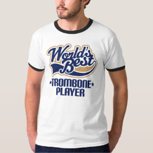 Worlds Best Trombone Player Gift T-Shirt