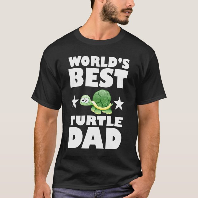 Worlds Best Turtle Dad  Owner Lover Gift T-Shirt (Front)
