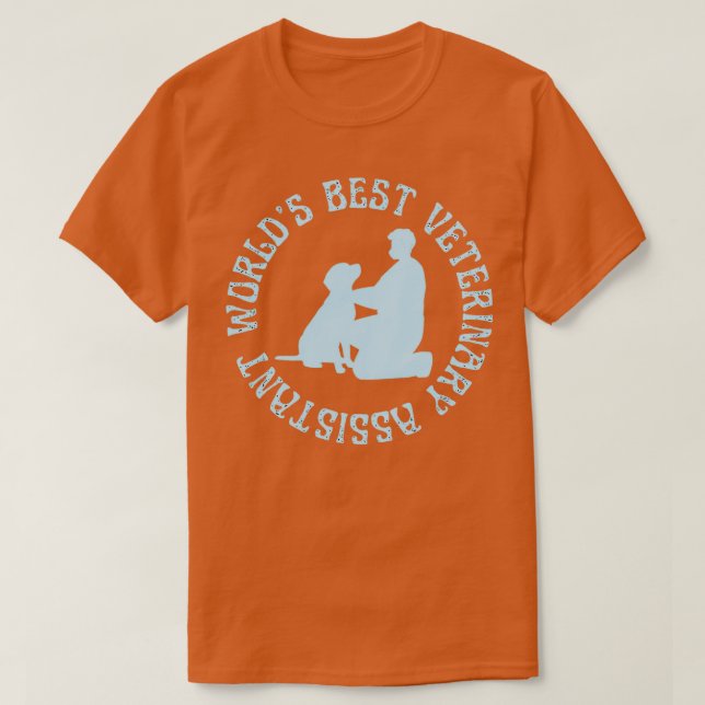 Worlds Best Veterinary assistant Vet assistant T-Shirt (Design Front)