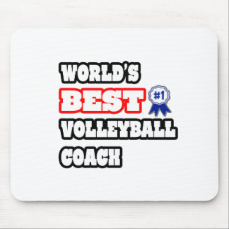 World's Best Volleyball Coach Mouse Pad
