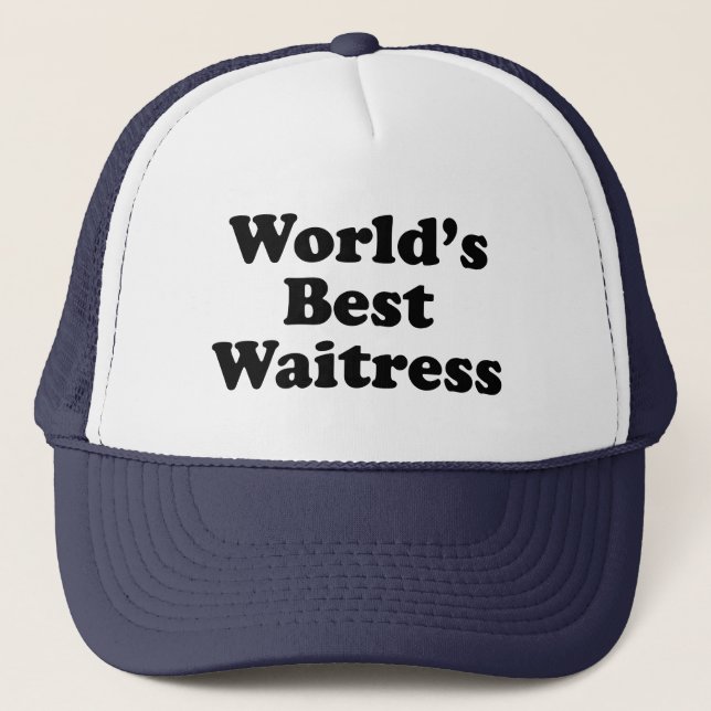 World's Best Waitress Trucker Hat (Front)