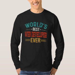 World's Best Web Developer Job Title Web Developer T-Shirt