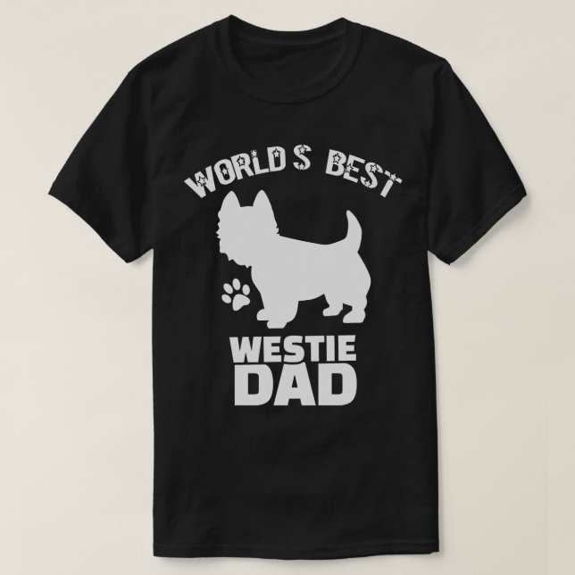 Worlds Best Westie Dad Dogs Paw Puppy Lover Pups F T-Shirt (Design Front)