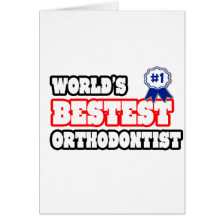 World's Bestest Orthodontist