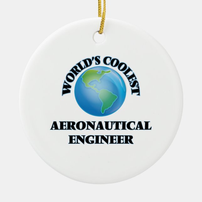 wORLD'S COOLEST aERONAUTICAL eNGINEER Ceramic Tree Decoration (Front)