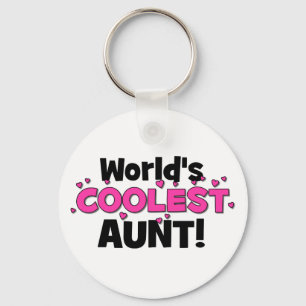 World's Coolest Aunt! Great gift for Auntie To Be Key Ring