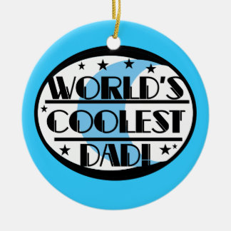 World's Coolest Dad Gifts Ceramic Tree Decoration