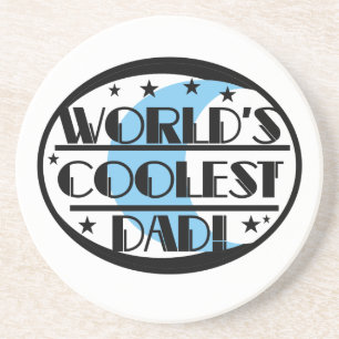 World's Coolest Dad Gifts Coaster