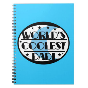 World's Coolest Dad Gifts Spiral Notebook