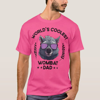 World'S Coolest Dad Papa Men Father Funny Wombat T-Shirt