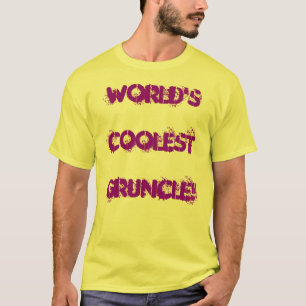 World's coolest Gruncle! T-Shirt