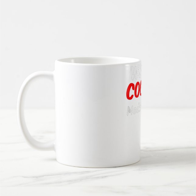 Worlds Coolest Medical Coder   Coffee Mug (Left)