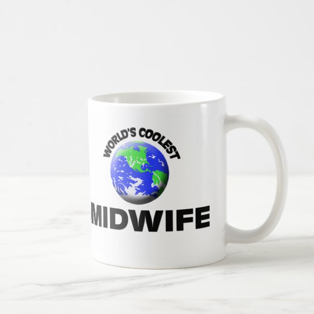World's Coolest Midwife Coffee Mug (Right)
