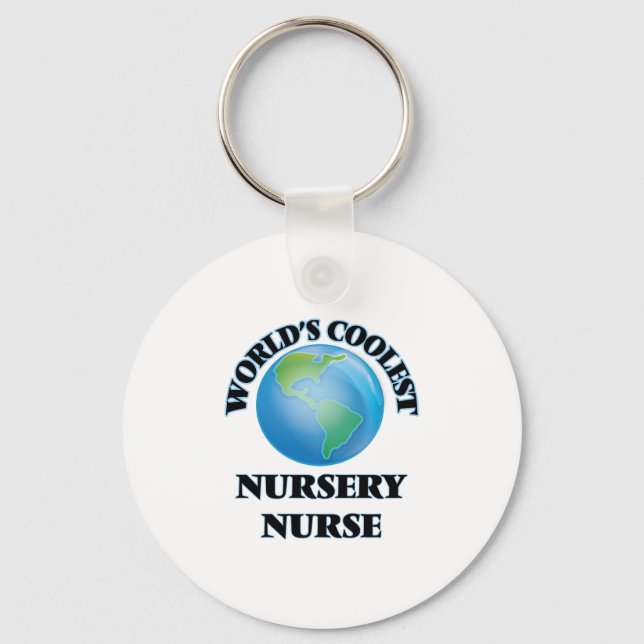 World's coolest Nursery Nurse Key Ring (Front)