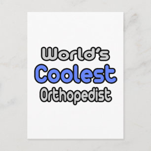 World's Coolest Orthopaedist Postcard