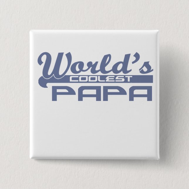 world's coolest papa 15 cm square badge (Front)