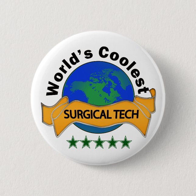 World's Coolest Surgical Tech 6 Cm Round Badge (Front)